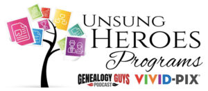 Genealogy Guys and Vivid-Pix Announce Unsung Heroes Awards at Federation of Genealogical Societies 2020 Conference